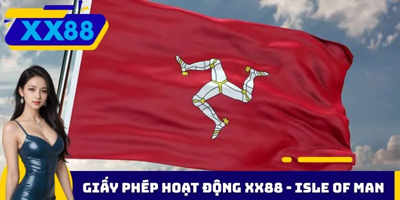 Giấy phép hoạt động XX88 - Isle of Man