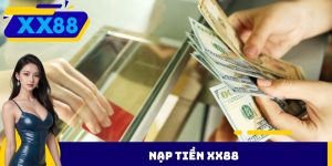 nạp tiền XX88